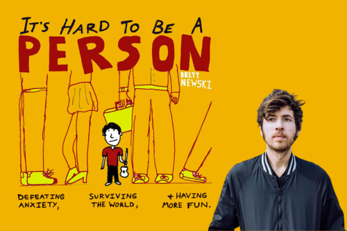 It's Hard to Be a Person by Brett Newski