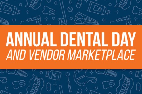 30th Annual Dental Day and Vendor Marketplace