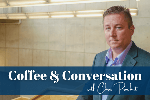 Join the conversation with Chris Prochut